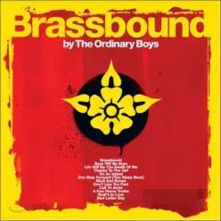 [CD] Ordinary Boys - Brassbound