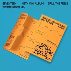 SEVENTEEN 세븐틴  - SPILL THE FEELS  미니 12집   WEVERSE ALBUM VER
